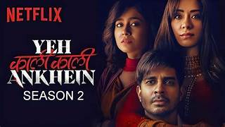 Yeh Kaali kaali Ankhein season 2 Web Series